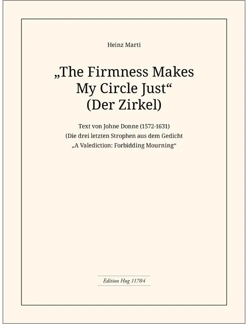 The Firmness makes my circle just (der Zirkel)